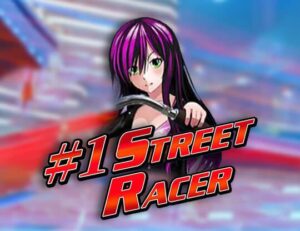 #1 Street Racer