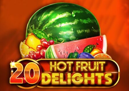 20 Hot Fruit Delights