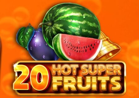 20 Hot Super Fruits