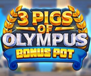 3 Pigs of Olympus Bonus Pot