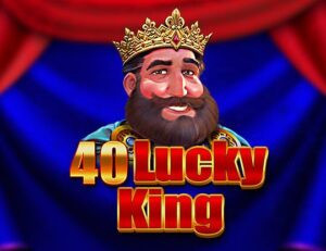 40 Lucky King