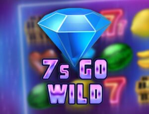 7s Go Wild