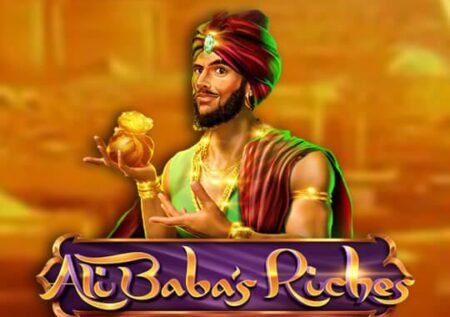 Ali Baba’s Riches