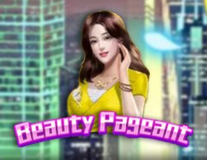 Beauty Pageant