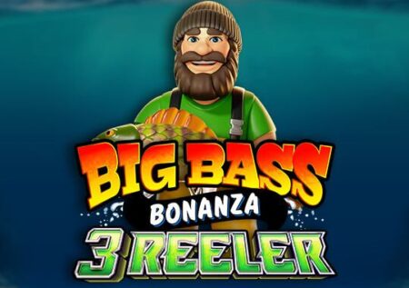 Big Bass Bonanza 3 Reeler