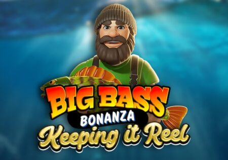 Big Bass Bonanza: Keeping it Reel