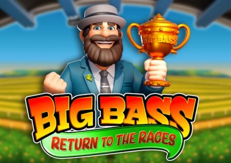Big Bass Return to the Races
