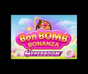 Bon Bomb Bonanza