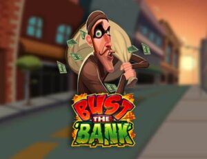 Bust The Bank