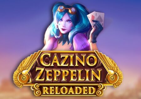 Cazino Zeppelin Reloaded