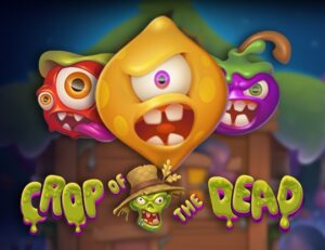 Crop of the Dead