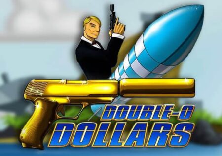 Double O Dollars
