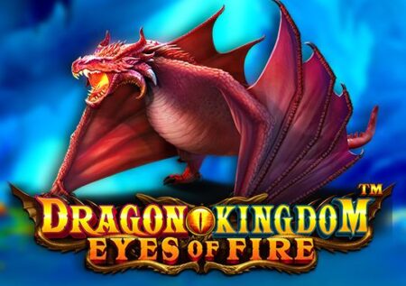 Dragon Kingdom – Eyes of Fire
