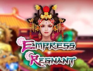Empress Regnant
