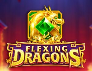 Flexing Dragons