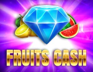 Fruits Cash