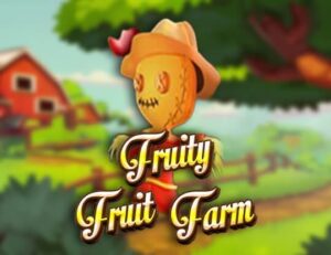 Fruity Fruit Farm