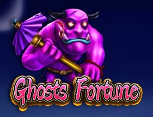 Ghosts Fortune