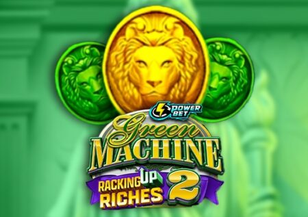 Green Machine Racking Up Riches 2