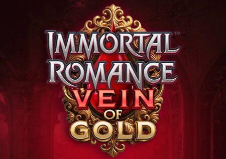 Immortal Romance Vein of Gold