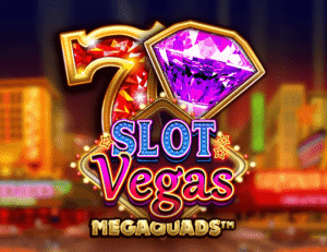 Slot Vegas Megaquads