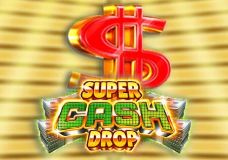 Super Cash Drop