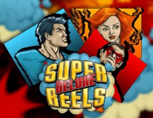 Super Reels Deluxe