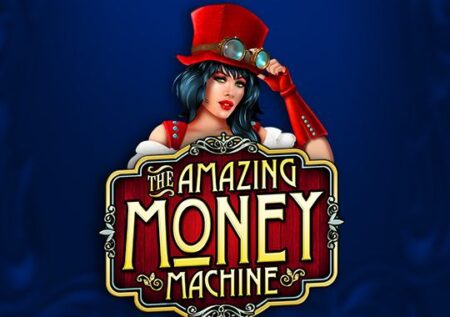 The Amazing Money Machine