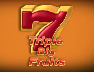 Triple Big Fruits