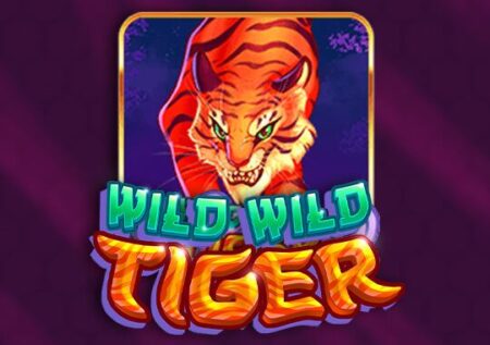 Wild Wild Tiger