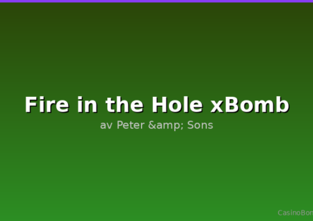 Fire in the Hole xBomb