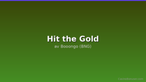 Hit the Gold