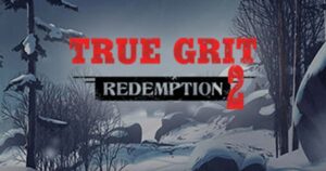 True Grit Redemption 2